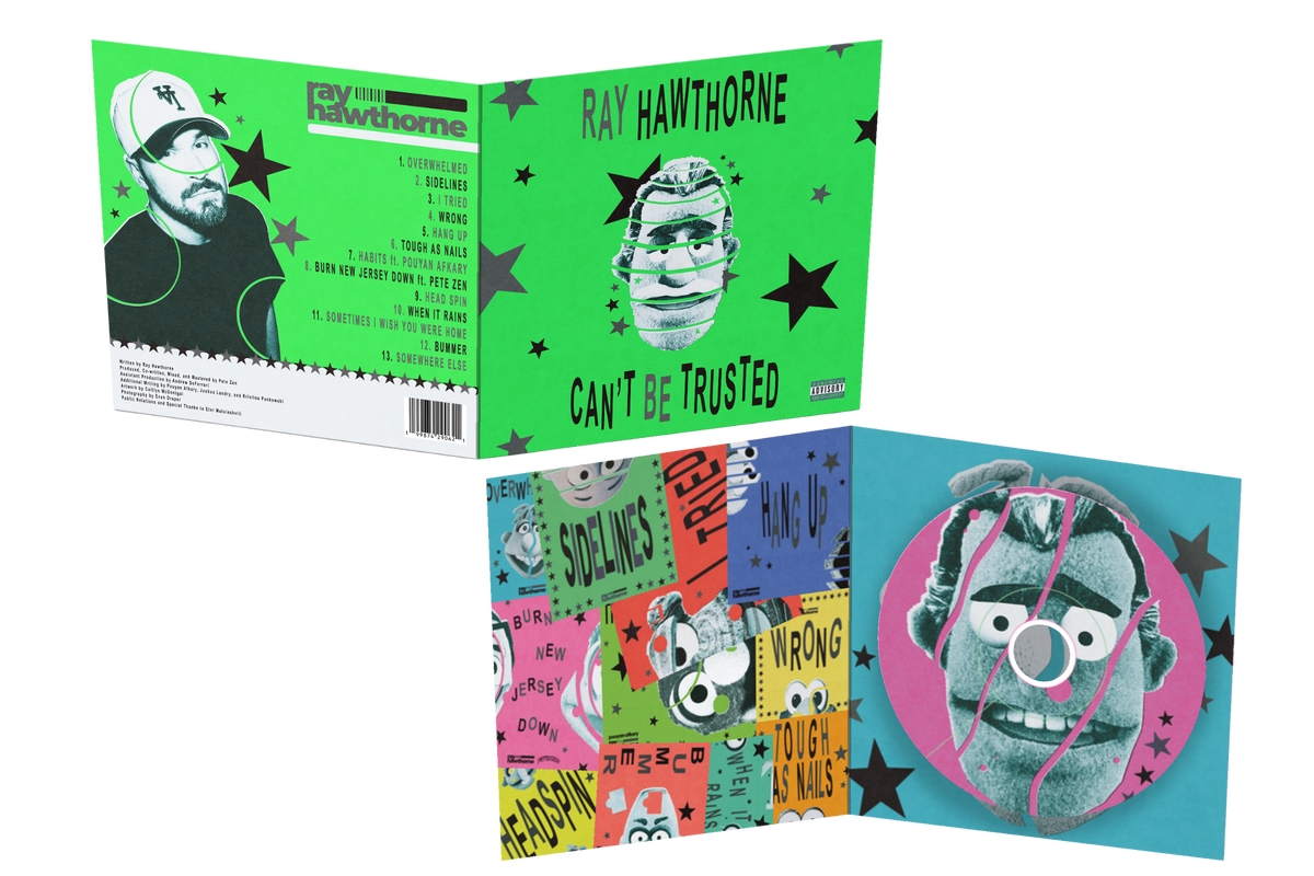 Ray Hawthorne Can't Be Trusted CD